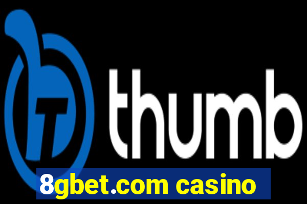 8gbet.com casino